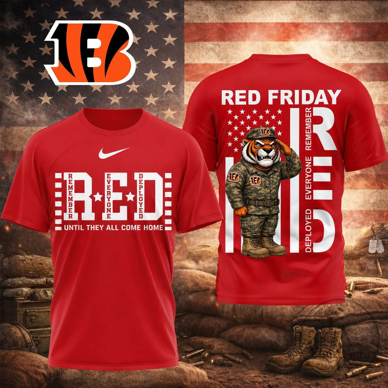 Cincinnati Bengals T-Shirt for Red Friday: Remember Everyone Deployed Until Home Again