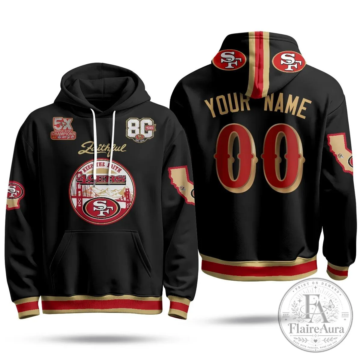 San Francisco 49ers Faithful To The Bay Custom Hoodie